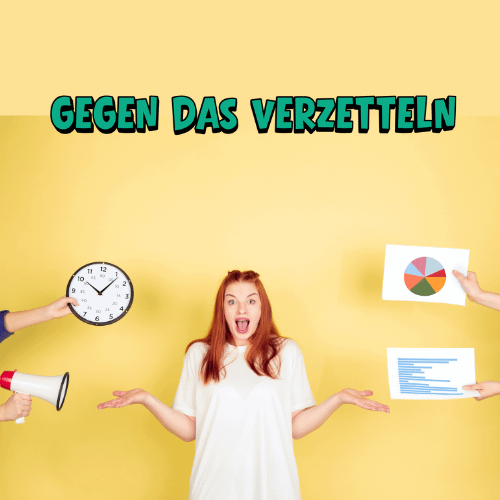 Gegen das Verzetteln (500x500px)